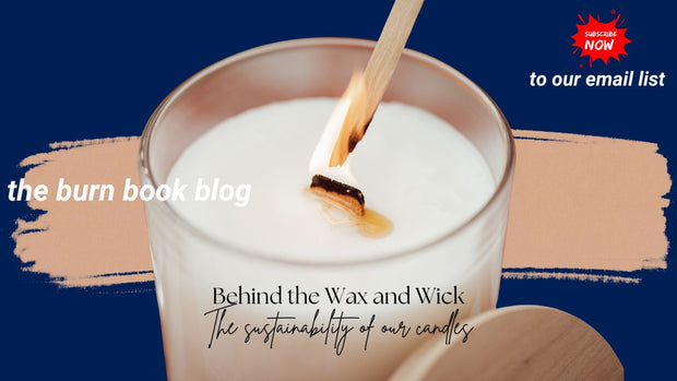 Behind the Wax and Wick
